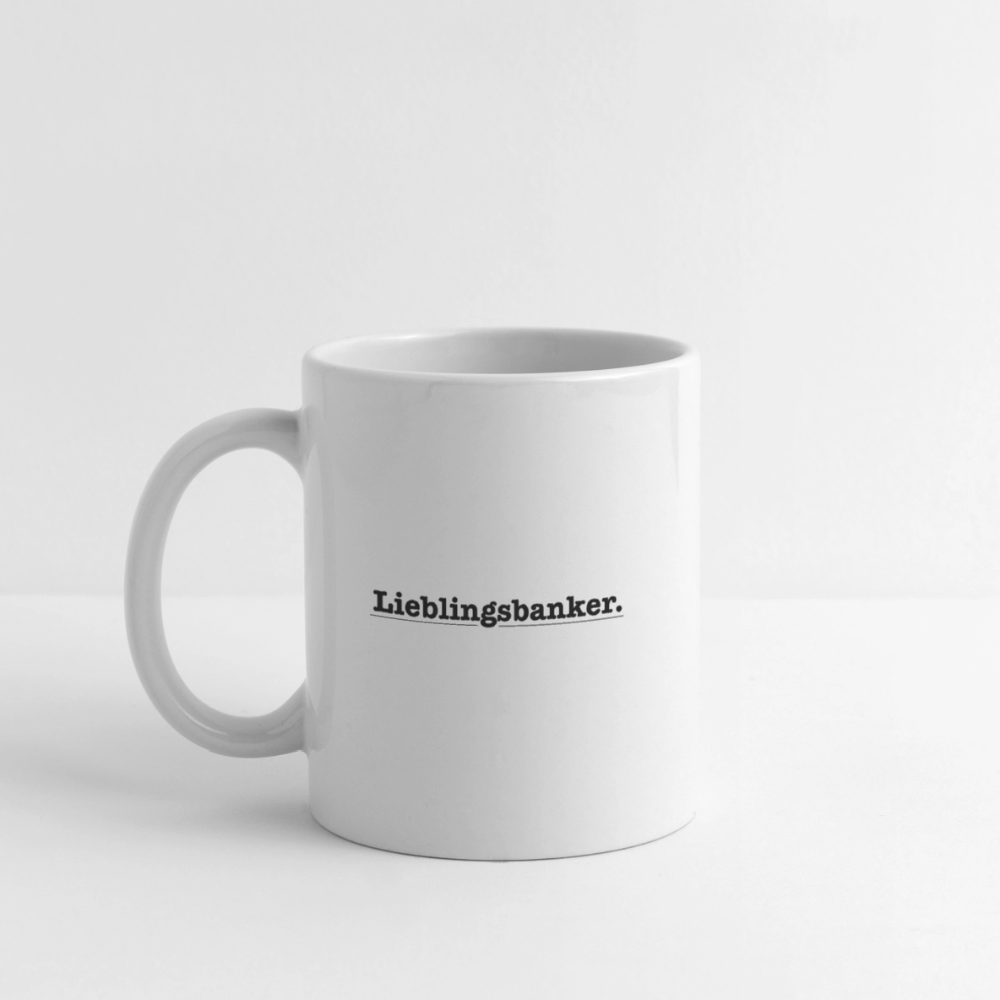 Lieblingsbanker-Tasse | LBM-Tasse - Weiß