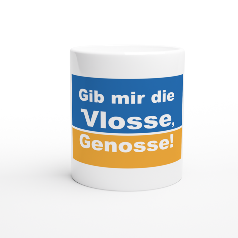 Gib mir die Vlosse, Genosse! | BaF-Tasse