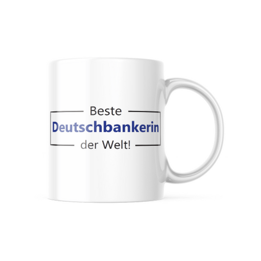 Beste/r Deutschbanker/in der Welt | BaF-Tasse