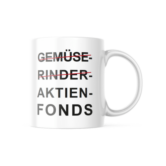 Gemüse-, Rinder-, Aktienfonds  | BaF-Tasse